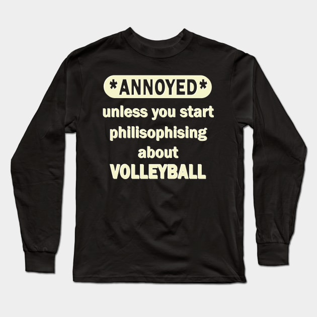 Volleyball beach volleyball schooner team Long Sleeve T-Shirt by FindYourFavouriteDesign